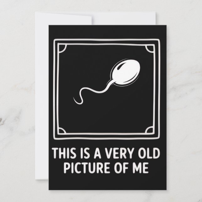 Convites This is a Very Old Picture of me Gag Funny  (Frente)