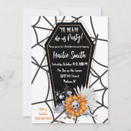 Convites Til Death Do Us Party, Casket, Festa de solteira
