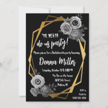 Til Death Do Us Party, floral Bachelorette Party