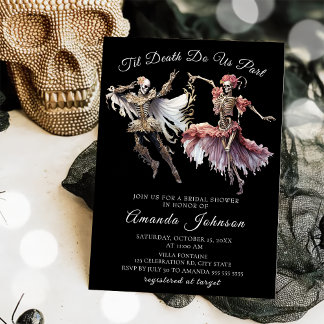 Convites Til Death Gothic Skeleton Halloween Chá de panela