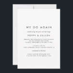 Convites Tipografia Chic Que Fazemos Novamente Votar Renova<br><div class="desc">Esta tipografia chic Nós fazemos novamente, juramos que o convite de renovação é perfeito para uma moderna cerimônia de renovação de votos e celebração. O simples design apresenta uma tipografia clássica minimalista a preto e branco com um toque rústico. Personalizável em qualquer cor. Mantenha o design mínimo e elegante, como...</div>