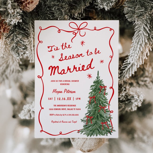 Convites Tis the Season to be Married Holiday Bridal Shower (Criador carregado)