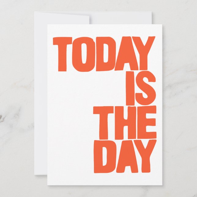 Convites Today is the day (Frente)