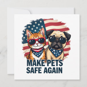 Convites Torne Os Animais Seguros Novamente, Trump Cat Dogs