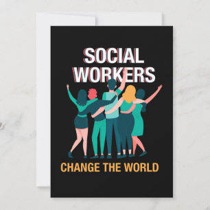 Convites Trabalhadores Sociais Mudam O Presente Mundial De 