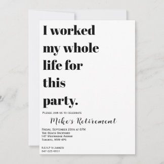 Convites Trabalhei Toda A Minha Vida Por Isso?