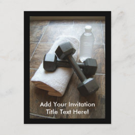 Convites Treinador pessoal ou Malhação Dumbells Toalha e Ág