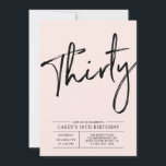 Convites Trinta | Festa de Aniversário Moderno Rosa 30 Anos<br><div class="desc">Celebre seu dia especial com este convite de aniversário de 30 anos simples e elegante. Este design apresenta uma escrita à mão chic com um layout limpo em preto e combinação de cores rosa. Mais designs disponíveis na minha loja BaraBomDesign.</div>