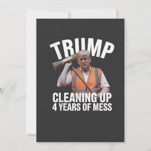 Convites Trump limpando 4 anos de lixo da lata de lixo
