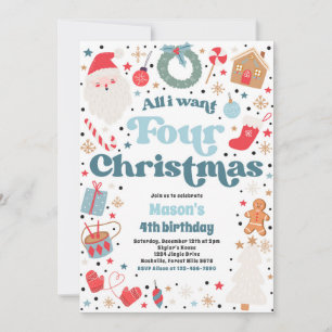 Convites Tudo o que eu quero é quatro festas de aniversário