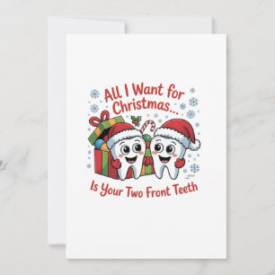 Convites Tudo que eu quero para o Natal é seus dois dentes 
