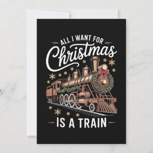 Convites Tudo Que Eu Quero Para O Natal É Uma Locomotiva De