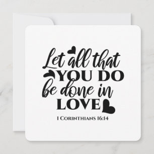 Convites Tudo Seja Feito com Amor - 1 Cor 16:14