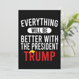 Convites Tudo Será Melhor Com O Presidente Trump