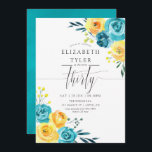 Convites Turquesa e aniversário de 30 anos Amarelo<br><div class="desc">Turquesa e amarelo - chá e limão floral,  30 anos de convite com acentos de coral com flores aquarelle e folhagem.</div>