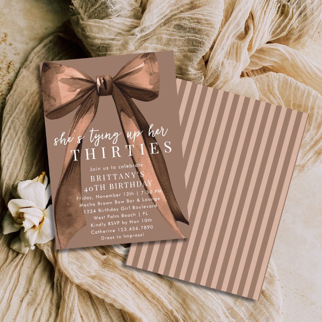 Convites Tying Up My 30s Brown Coquette Bow 40th Birthday (Criador carregado)