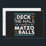Convites Ugly Hanukkah Deck Hall Com Matzo Ball Chanukah<br><div class="desc">Ugly Hanukkah Deck Hall Com Matzo Ball Chanukah Presente Judeu</div>