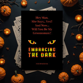 Convites Unique Embracing the Dark Fiery Eyes Groomsmen