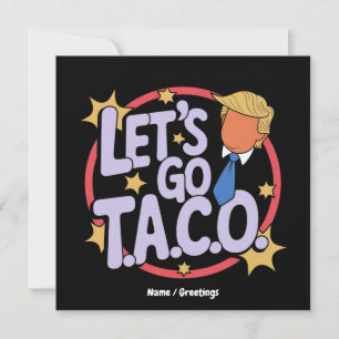 Convites Vamos Ir Taco Funny Design Bold Cotação Homens e M