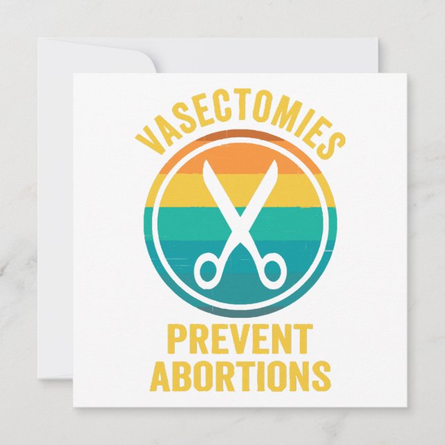 Convites Vasectomias Previnem Direitos de Abortos (Frente)