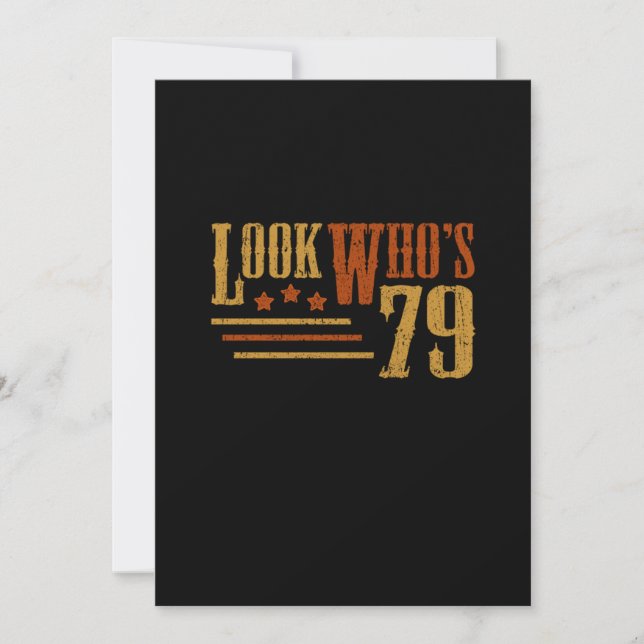 Convites Veja Quem Tem 79 Anos De Engraçado 79º Presente De (Frente)