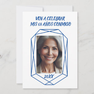 Convites Ven A Celebrar mis 68 Años Fiesta de Cumpleaños