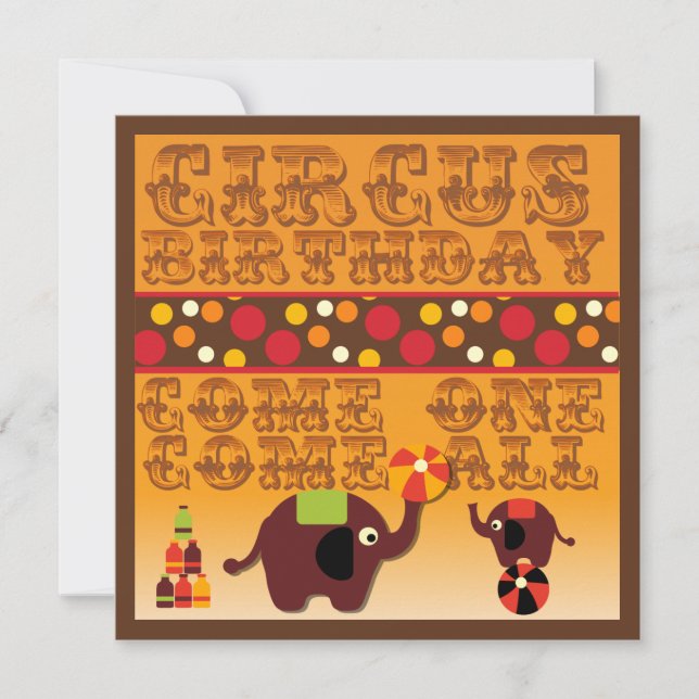 Convites Venha Todos Os Convidados De Aniversário Do Circo (Frente)