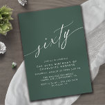 Convites Verde Esmeralda | Caligrafia formal 60.o aniversár<br><div class="desc">Simples e elegantes convites para 60 anos com o título "60" de texto em um guião manuscrito. Fonte branca sobre fundo verde escuro.</div>