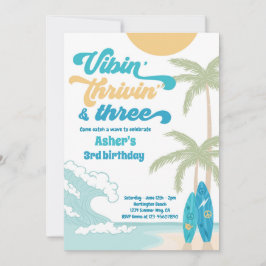 Convites Vibin' Thrivin' e Three Retro Surf Beach Birthday