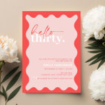 Convites Vibrant Hello 30 aniversário de 30 anos Party<br><div class="desc">Este convite de festas vibrante é perfeito para uma festa de aniversário moderna. O simples design apresenta o texto do script de saudação contemporâneo em cor branca sobre fundo de pêssego vibrante com borda ondulada. Personalizável em qualquer cor. Mantenha o design mínimo e elegante, como está, ou personalize-o adicionando seus...</div>