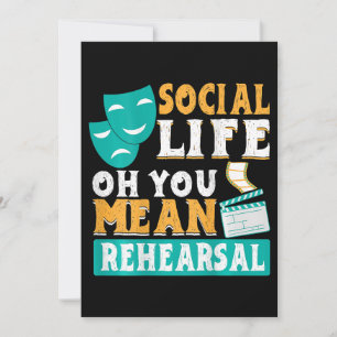 Convites Vida Social Oh Você Quer Dizer Ensaio De Teatro De