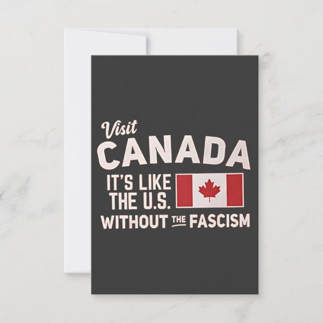 Convites Visite o Canadá É como os EUA, mas sem fascismo (Frente)