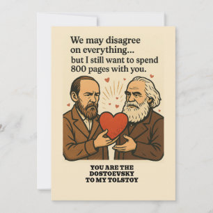 Convites Você é o Dostoyevsky ao meu Namorados Tolstoy