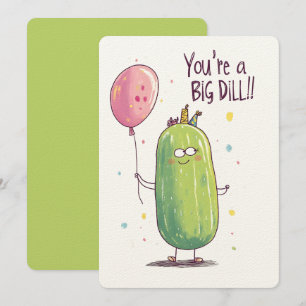 Convites Você é um verdadeiro pepino!   Um grande picles de
