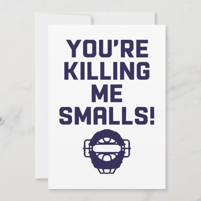 Convites Você está me matando, Smalls!  (Frente)