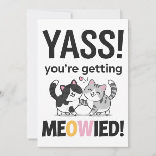 Convites Você Está Me Meowing Gato Divertido Casamento Casa