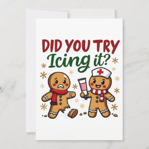 Convites Você Tentou Içar o Funny Gingerbread Enfermagem