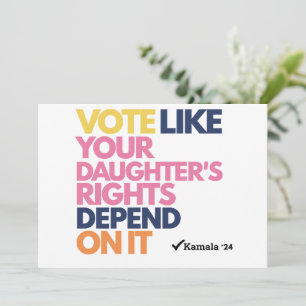 Convites Votem como os direitos de sua filha dependem disso