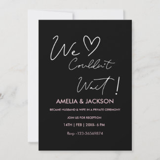 Convites We Couldn’t Wait,Wedding  Reception Invitation 