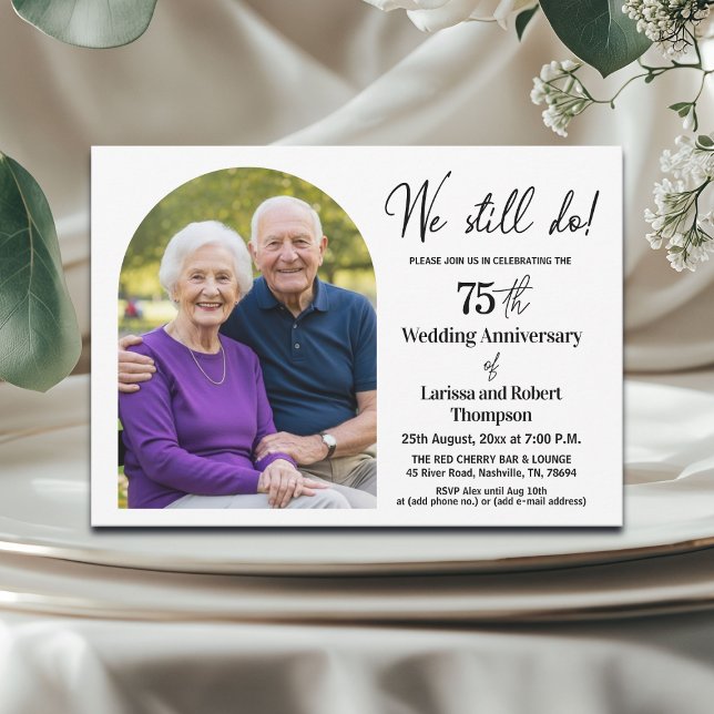 Convites We Still Do 75th Wedding Anniversary Photo (Criador carregado)
