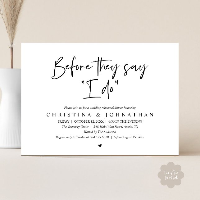 Convites Wedding Rehearsal Dinner, Before They Say "I Do" (Wedding Rehearsal Dinner, Before They Say "I Do" Invitation Card in Black and White)
