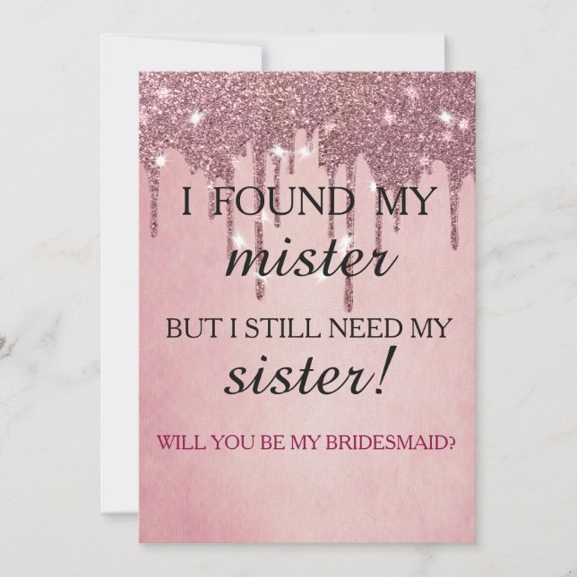 Convites Will you be my bridesmaid? Rose Gold Dripping Invi (Frente)