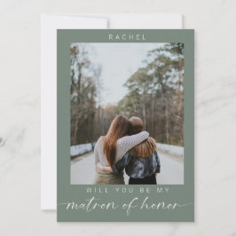 Convites Will you be my Matron of Honor Photo Sage Green