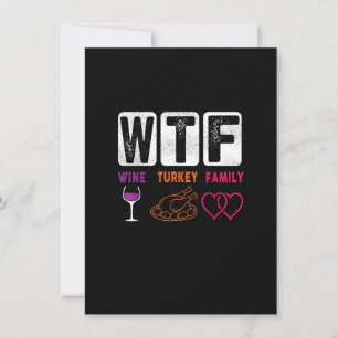 Convites WTF Wine Turkey Family Happy Graças Day Funge