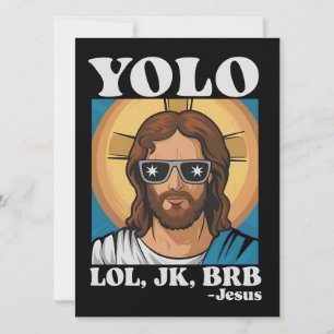Convites YOLO LOL JK BRB Jesus Páscoa engraçada