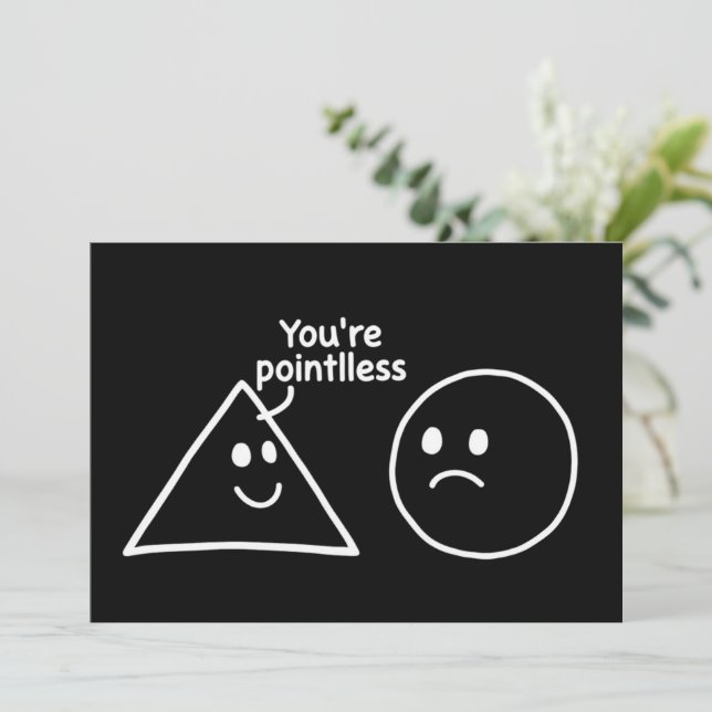 Convites You're Pointless Geometric Shapes Funny Humor (Em pé/Frente)
