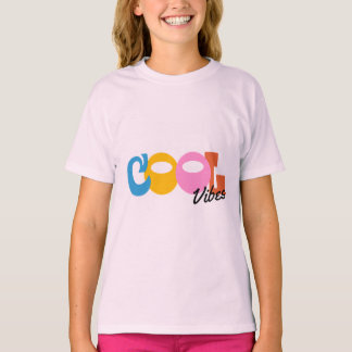 Cool Vibes Girls T-Shirt