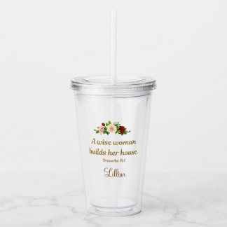 Copo De Acrílico "A Wise Woman Builds Her House" Personalized Clear