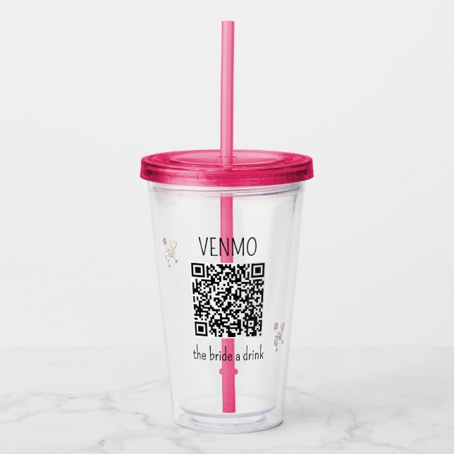 Copo De Acrílico Código QR VENMO a Noiva uma Bebida Festa de Desped (Frente)