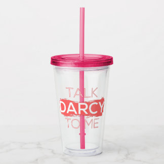 Copo De Acrílico Fale Com Darcy Para Mim